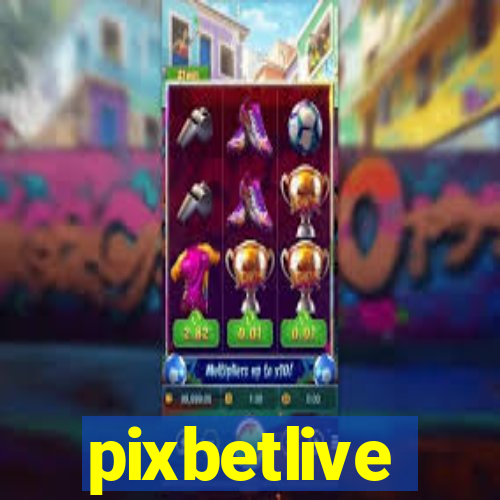 pixbetlive