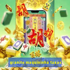 granito maquininha taxas