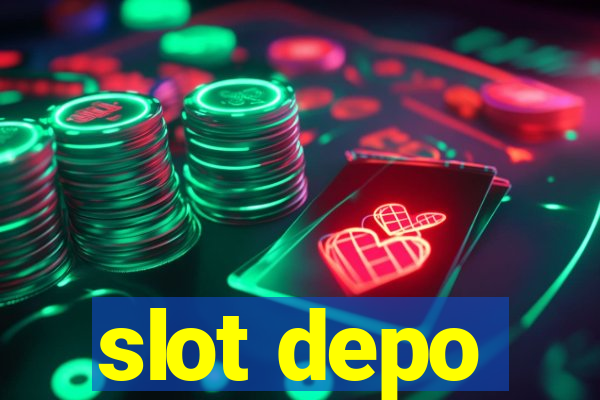 slot depo