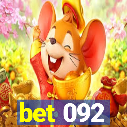 bet 092