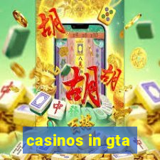 casinos in gta