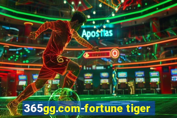 365gg.com-fortune tiger