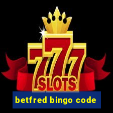 betfred bingo code