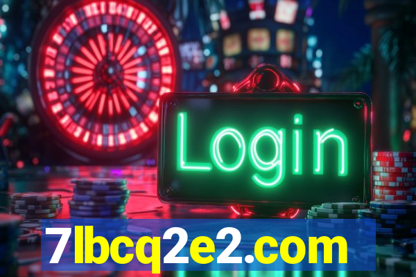 7lbcq2e2.com