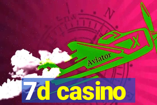 7d casino