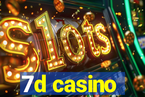 7d casino