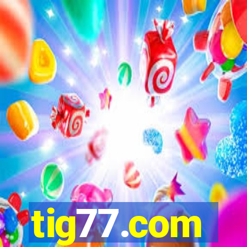 tig77.com