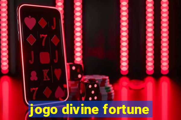 jogo divine fortune