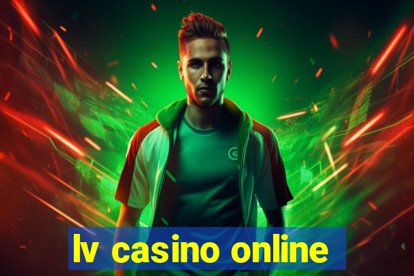 lv casino online