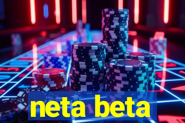 neta beta