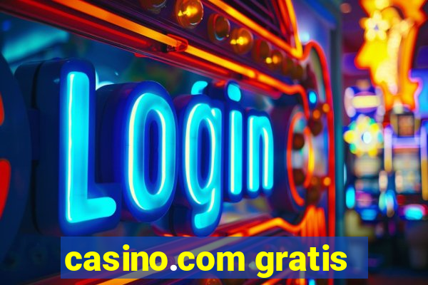 casino.com gratis