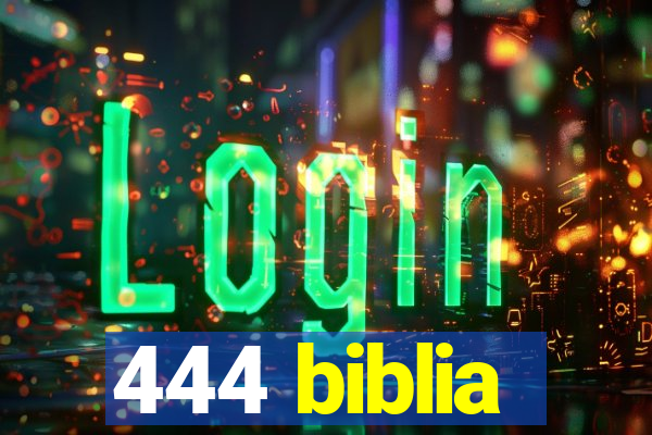 444 biblia