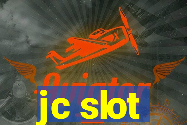 jc slot