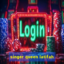 singer queen latifah