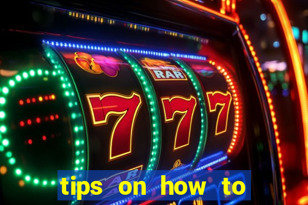 tips on how to win playing slot machines