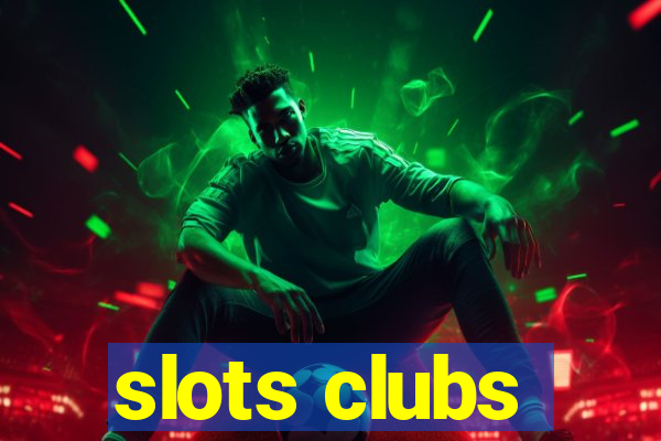 slots clubs