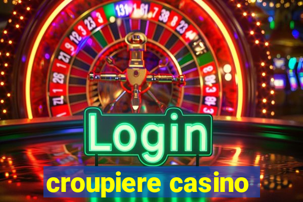 croupiere casino