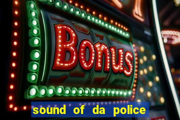 sound of da police by krs one