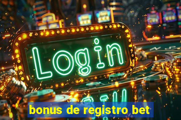 bonus de registro bet