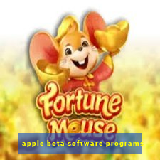 apple beta software programs