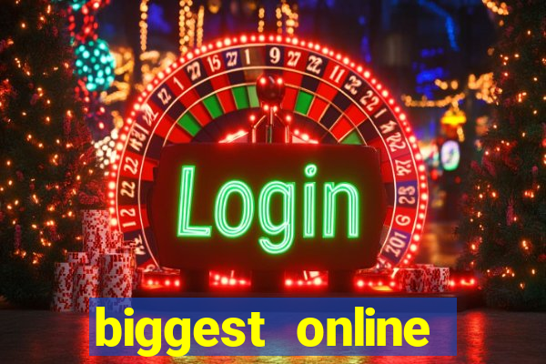 biggest online casinos in the world