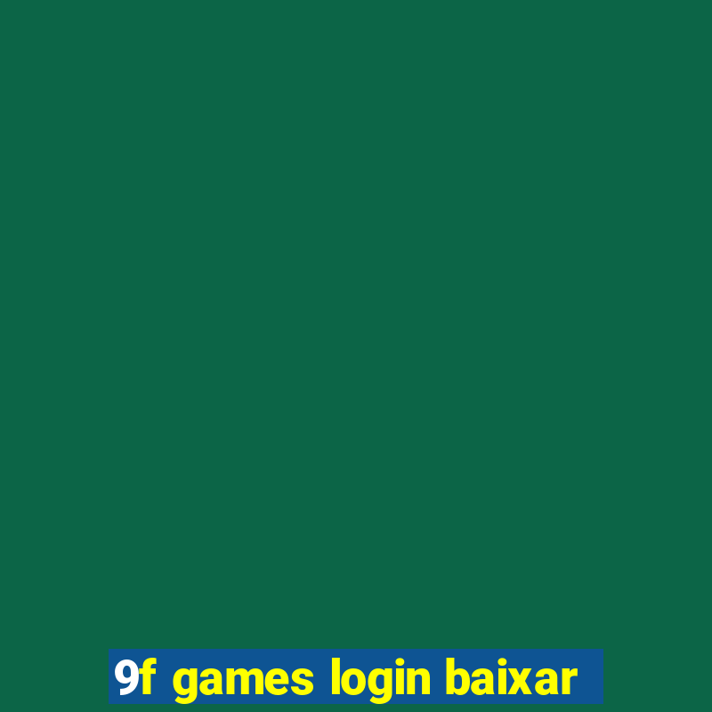 9f games login baixar