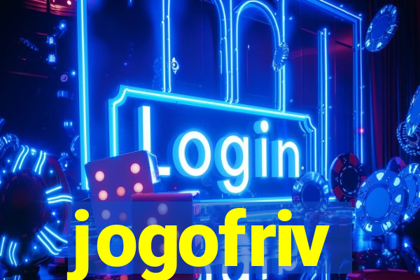 jogofriv