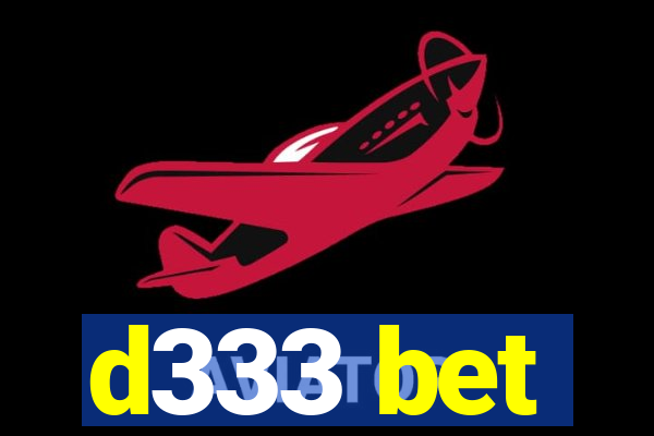 d333 bet