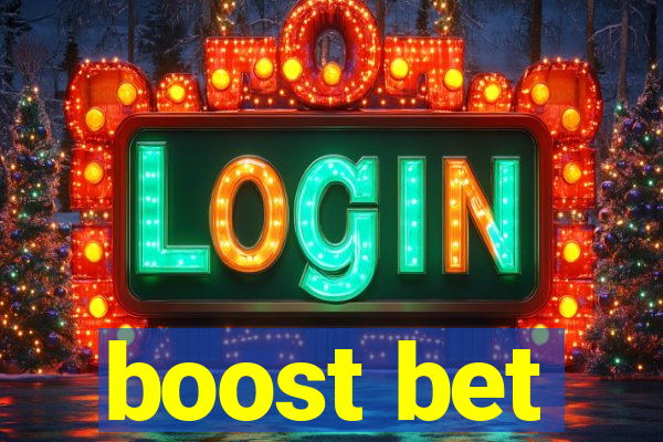 boost bet