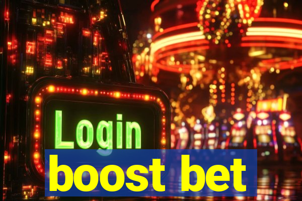 boost bet