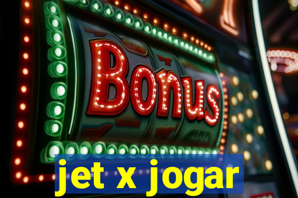 jet x jogar