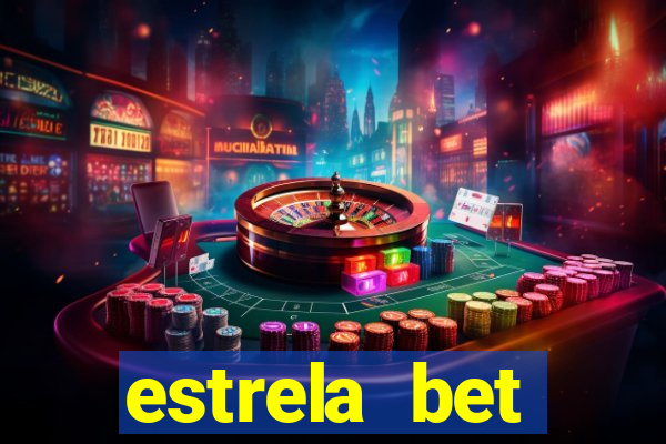 estrela bet deposito minimo