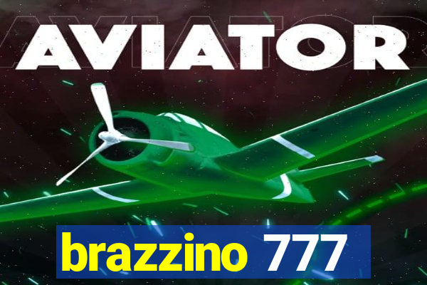 brazzino 777