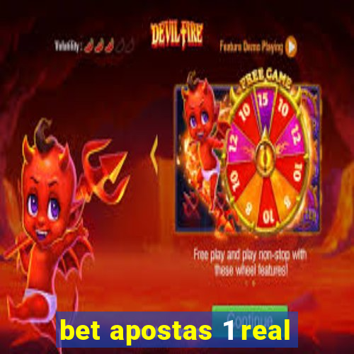 bet apostas 1 real