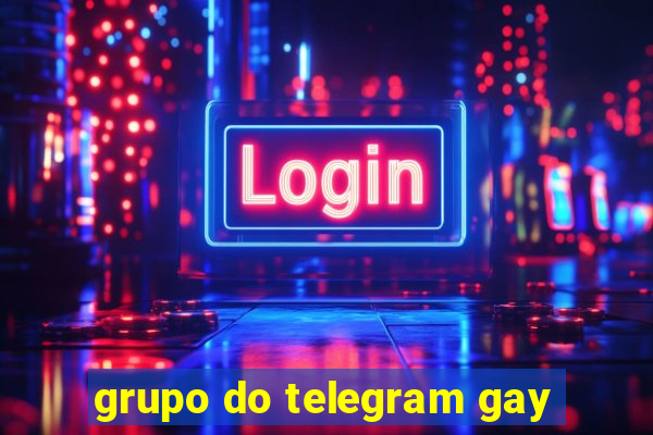 grupo do telegram gay