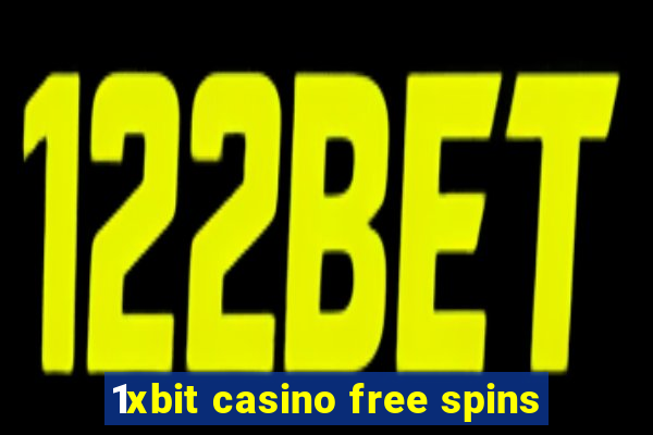 1xbit casino free spins