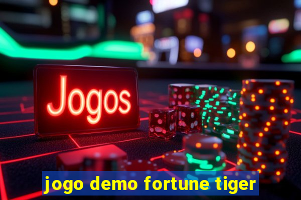 jogo demo fortune tiger