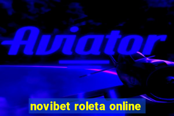 novibet roleta online