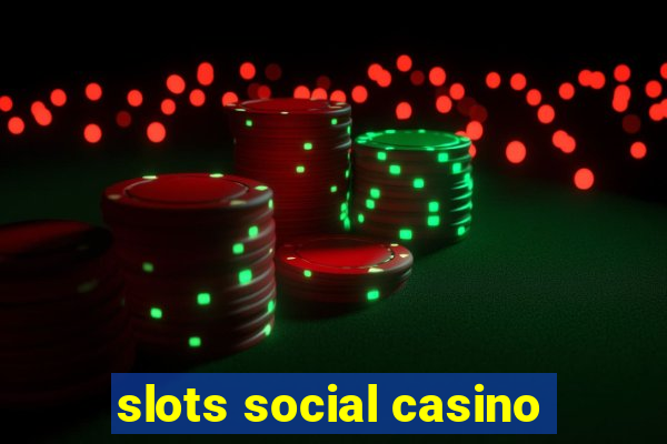 slots social casino