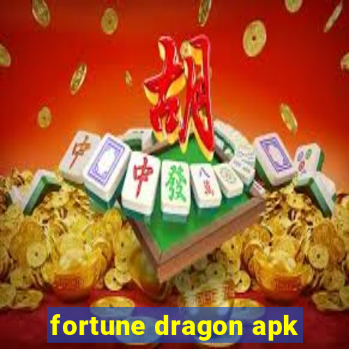 fortune dragon apk