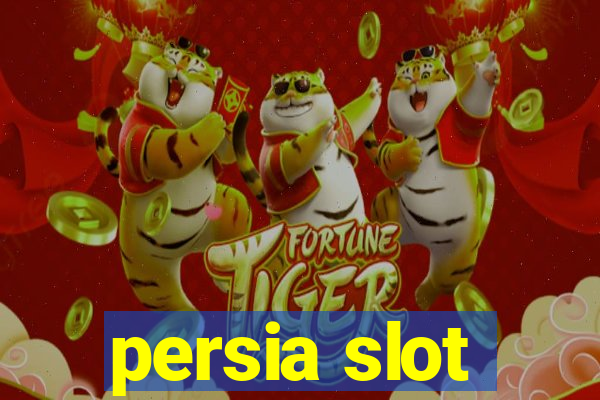 persia slot