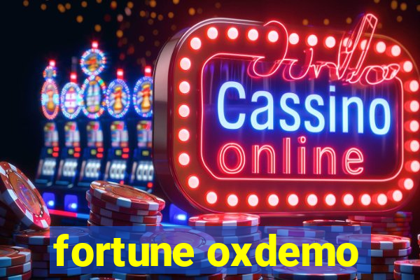 fortune oxdemo