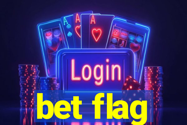 bet flag