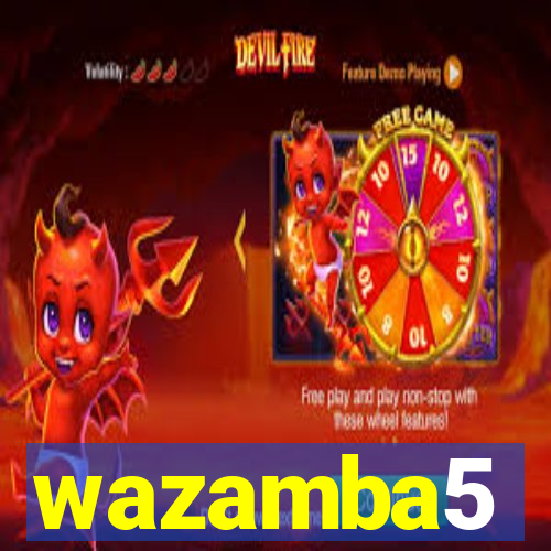 wazamba5