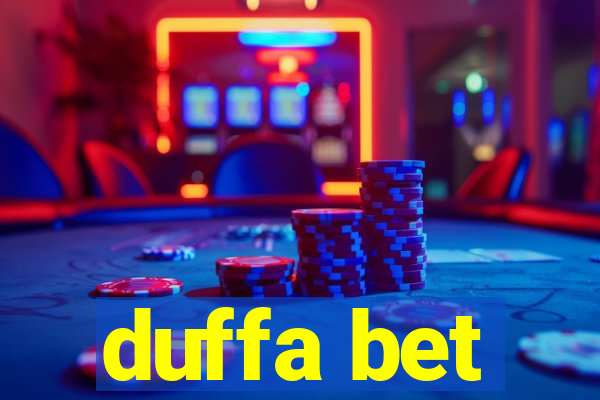 duffa bet