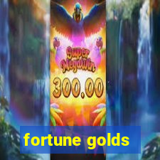 fortune golds