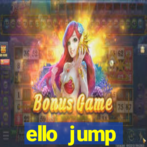 ello jump millionaire legend