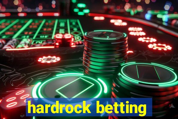 hardrock betting