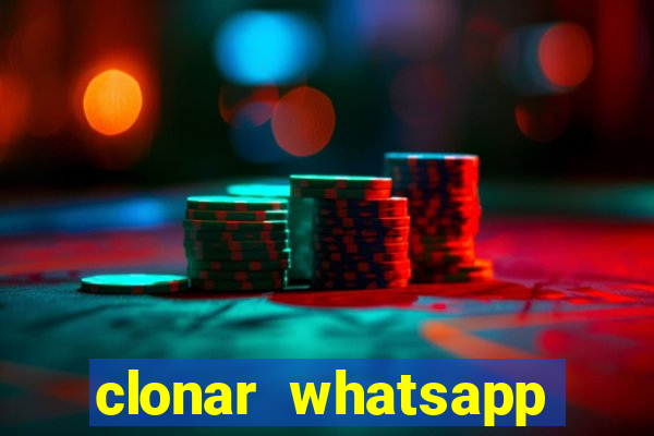 clonar whatsapp normal gratis