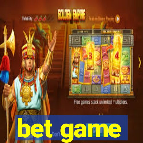 bet game